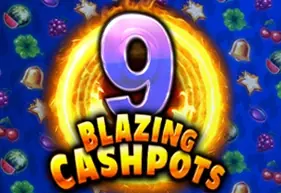 9 Blazing Cashpots
